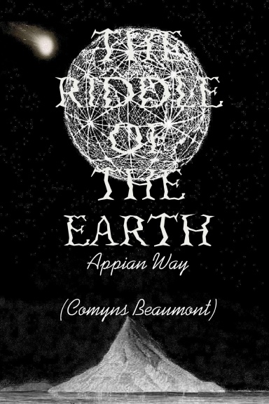 THE RIDDLE OF THE EARTH Hardback