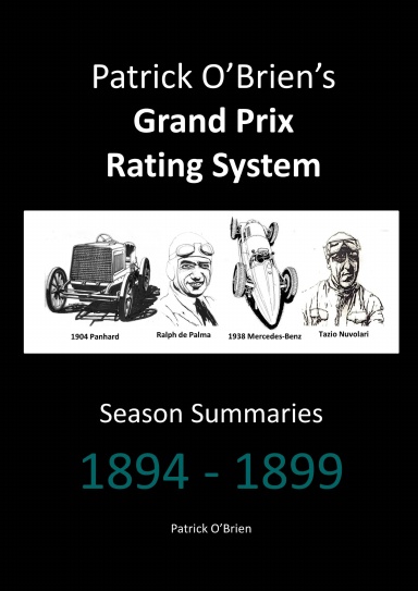 Patrick O'Brien's Grand Prix Rating System: Season Summaries 1894-1899