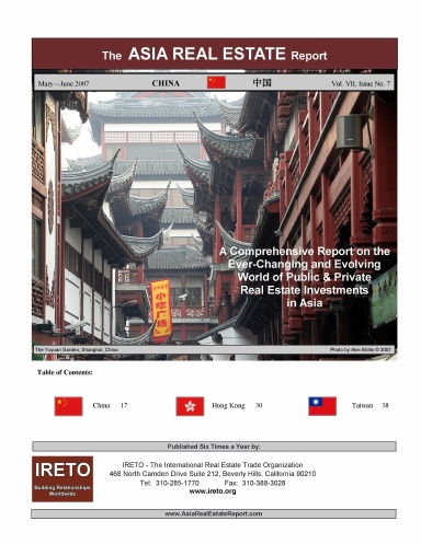 The Asia Real Estate Report - China Section   May-June 2007