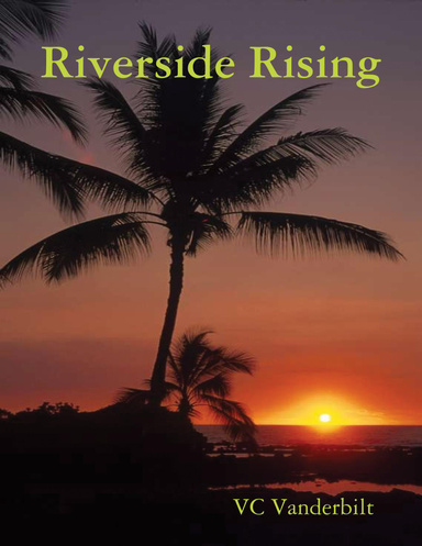 Riverside Rising