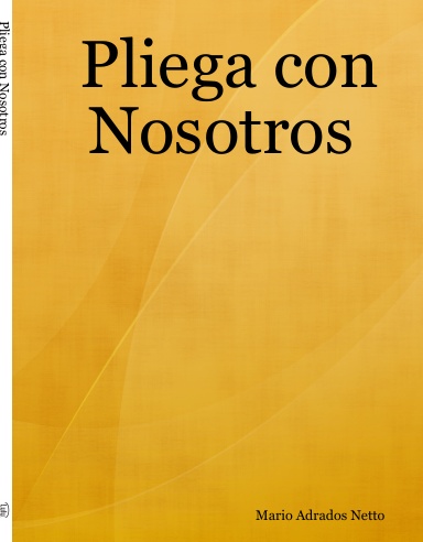 Pliega con Nosotros