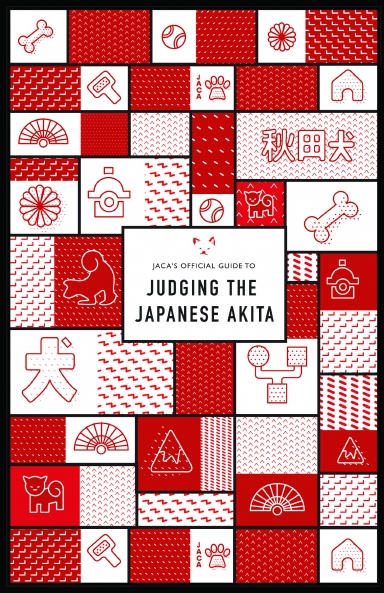 Japanese Akita Judge's Education Guide