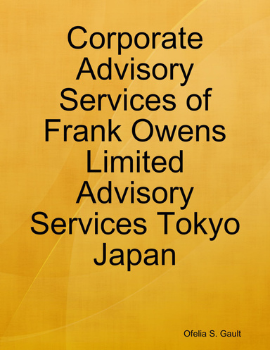 Corporate Advisory Services of Frank Owens Limited Advisory Services Tokyo Japan