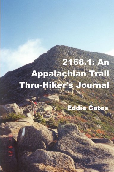 2168.1: An Appalachian Trail Thru-Hiker's Journal