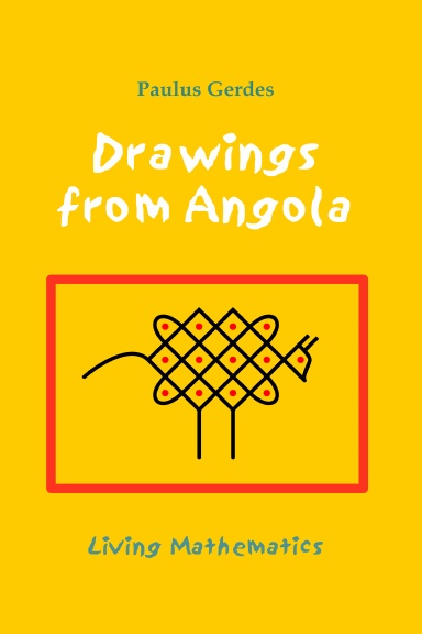 Drawings from Angola: Living Mathematics