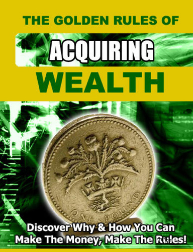 Acquiring Wealth