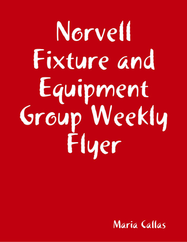 Norvell Fixture and Equipment Group Weekly Flyer