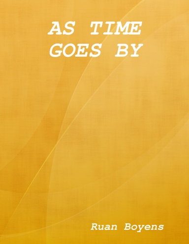 AS TIME GOES BY