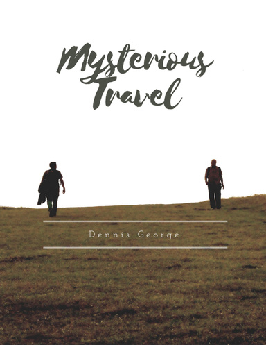 Mysterious Travel