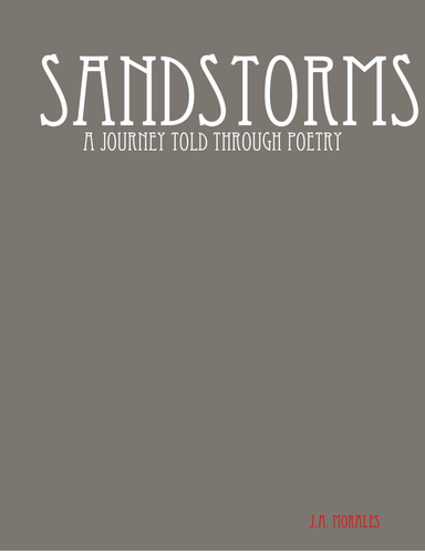 Sandstorms: A Journey Told Through Poetry