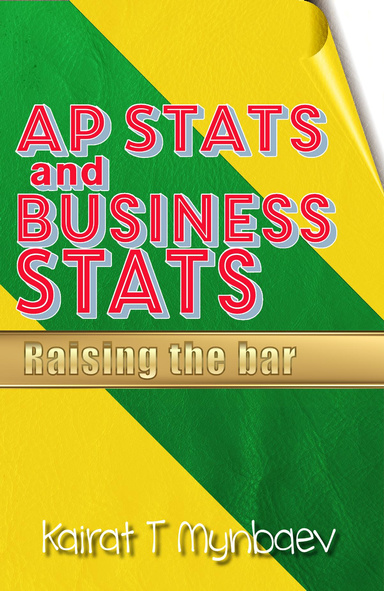 AP Stats and Business Stats: Raising the Bar