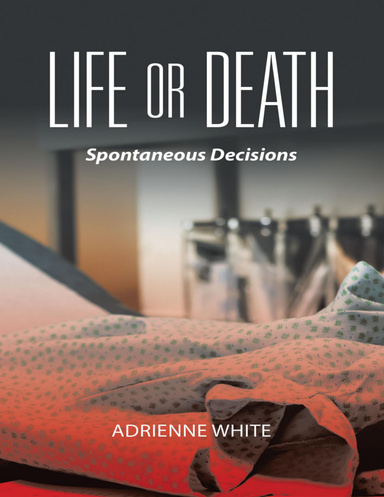 Life or Death: Spontaneous Decisions