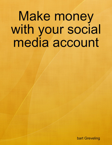 Make money with your social media ccount