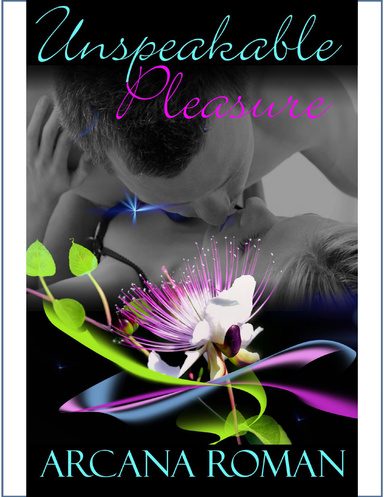 Unspeakable Pleasure