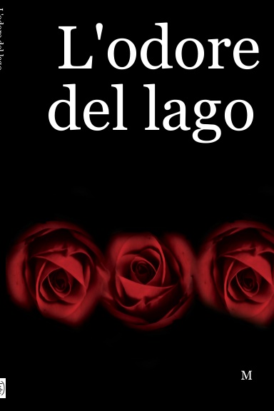 L'odore del lago