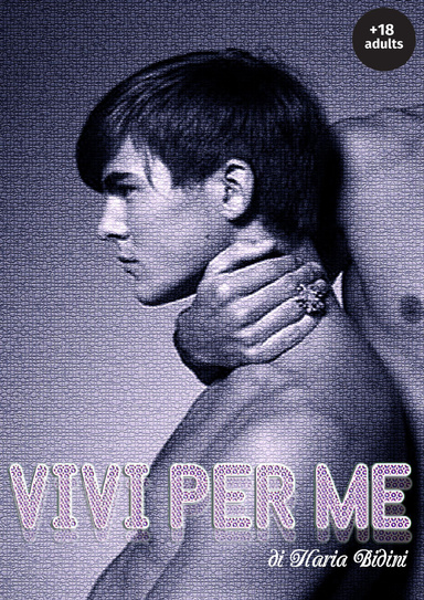 Vivi per me
