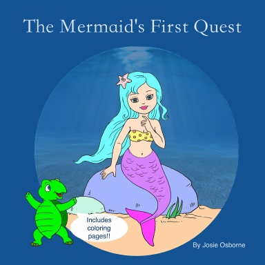 The Mermaid's First Quest