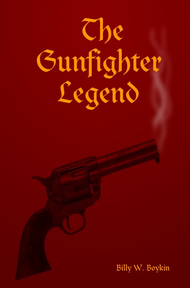 The Gunfighter Legend