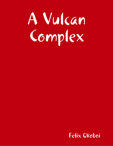 A Vulcan Complex