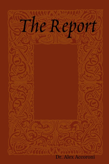 The Report