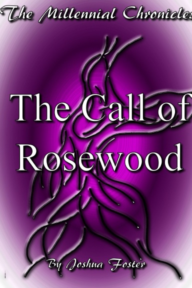 The Call of Rosewood