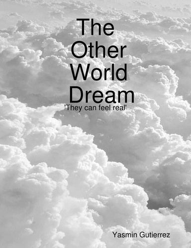 The Other World Dream