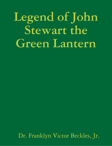 Legend of John Stewart the Green Lantern