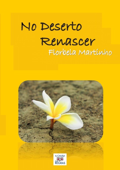 No Deserto Renascer