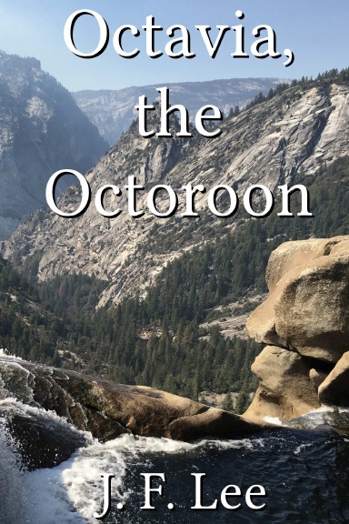 Octavia, the Octoroon