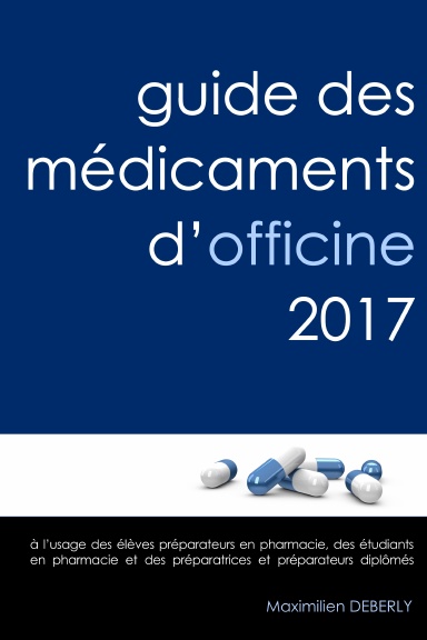 Guide des Médicaments d'Officine 2017