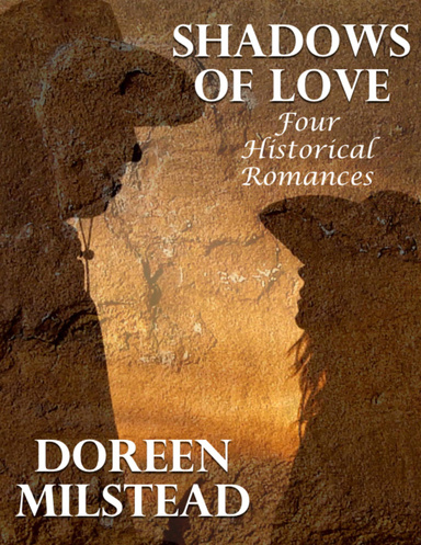 Shadows of Love: Four Historical Romances