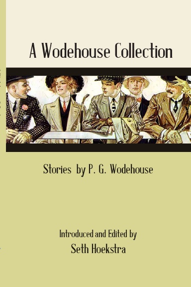 A Wodehouse Collection