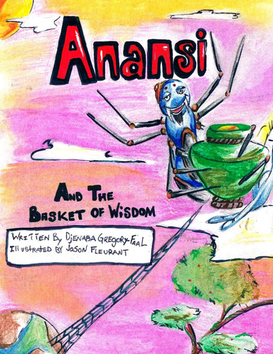 Anansi and the Basket of Wisdom