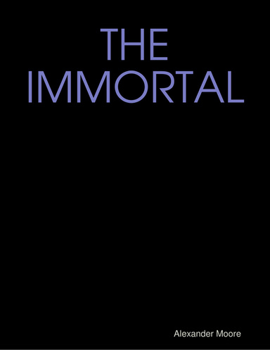 The Immortal