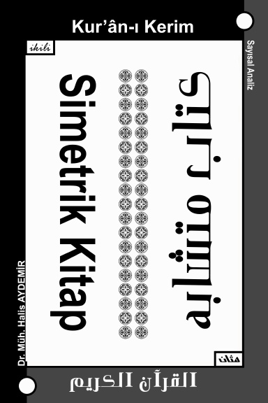 Ikili Simetrik Kitap 2 : Kur'an-i Kerim