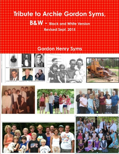 Tribute to Archie Gordon Syms, B&W, Rev2