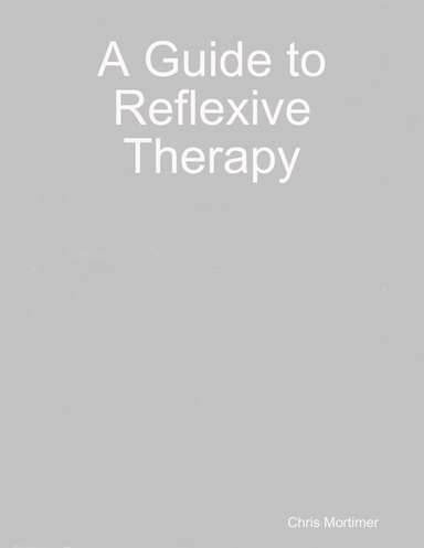 A Guide to Reflexive Therapy