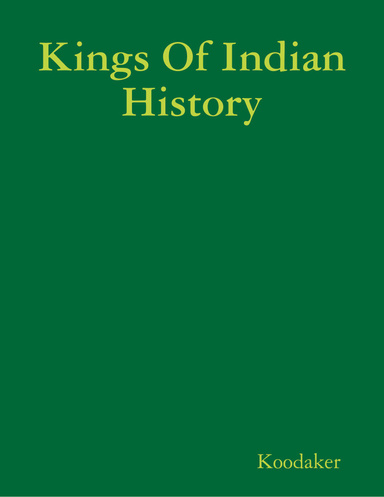 Kings Of Indian History