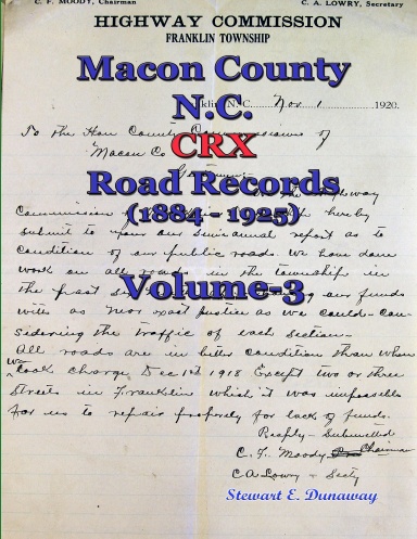 Macon County, N.C. - Road CRX Records - Vol. 3 (1884-1925)