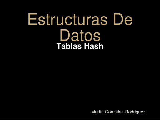 Estructuras De Datos: Tablas Hash