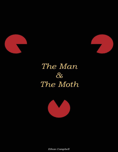 The Man & the Moth