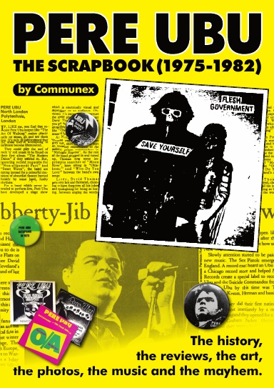 Pere Ubu The Scrapbook, 1975-82