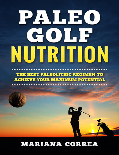 Paleo Golf Nutrition