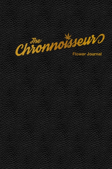 The Chronnoisseur - Flower Journal