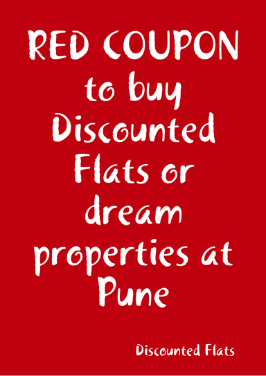 RED COUPON to buy Discounted Flats or dream properties at Pune
