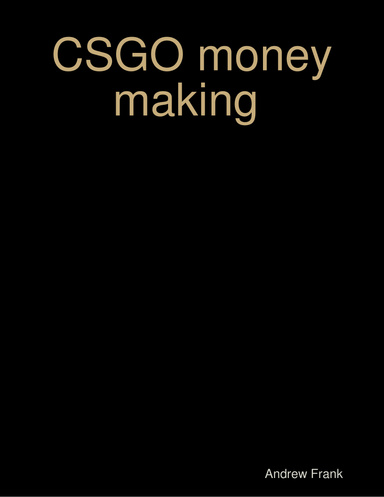 CSGO money making