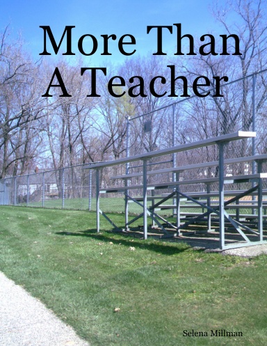 More Than A Teacher