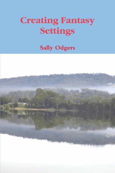 Creating Fantasy Settings