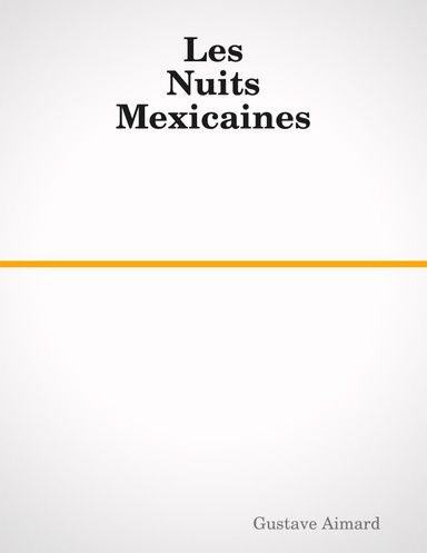 Les Nuits Mexicaines