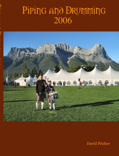 Piping and Drumming 2006